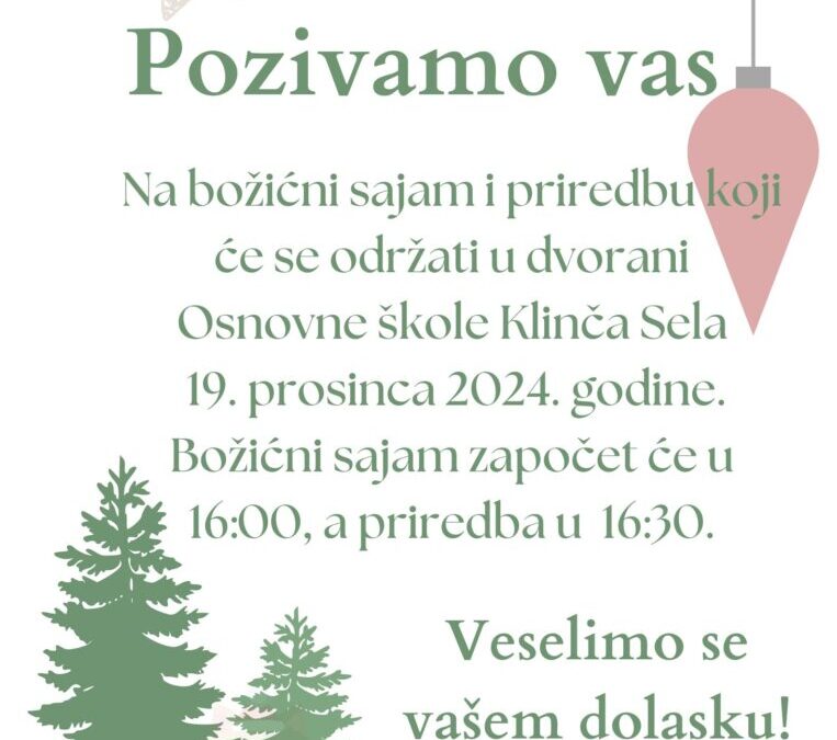 Poziv na božićnu priredbu i humanitarni sajam u OŠ Klinča Sela